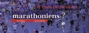 A quoi pensent les marathoniens ?