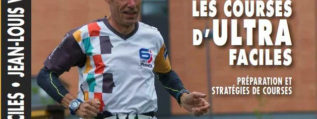 Les Courses d'Ultra faciles