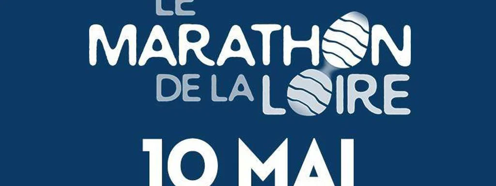 Marathon de la Loire : 4ème édition le 10 mai 2020