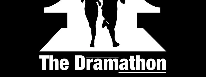 The Dramathon Marathon