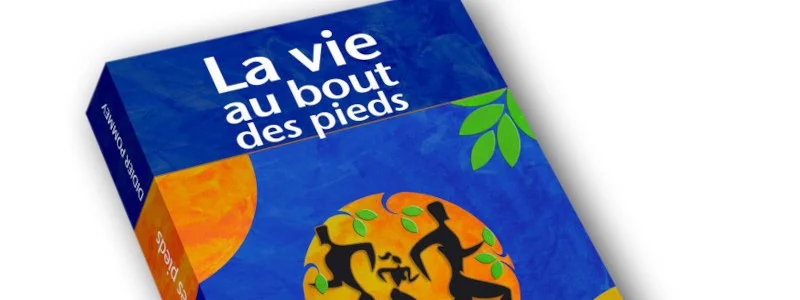 A lire : La vie au bout des pieds 